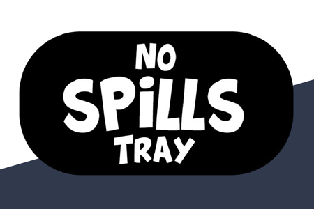 No Spills Tray